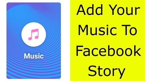 how to add your own music to facebook story