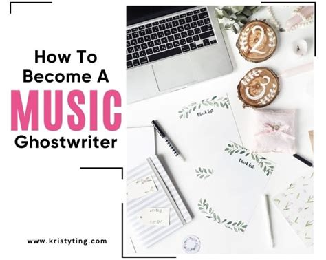 how to become a ghostwriter for music: understanding the role and responsibilities of a music ghostwriter