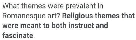 what themes were prevalent in romanesque art? and what role did the church play in shaping these themes?
